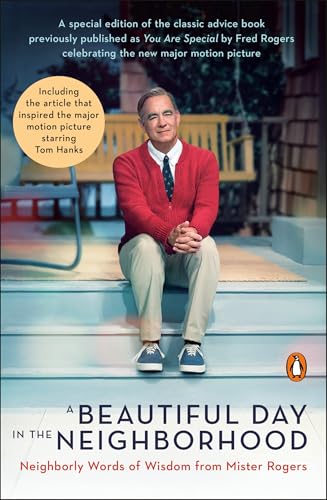 A Beautiful Day in the Neighborhood (Movie Tie-In): Neighborly Words of Wisdom f [Paperback]