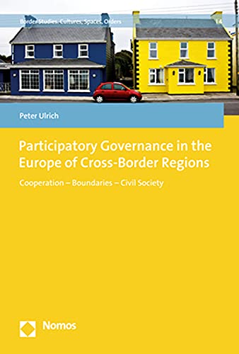 Participatory Governance in the Europe of Cross-Border Regions Cooperation - Bo [Paperback]