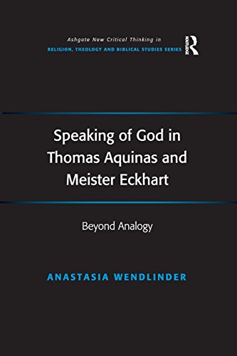 Speaking of God in Thomas Aquinas and Meister Eckhart Beyond Analogy [Paperback]