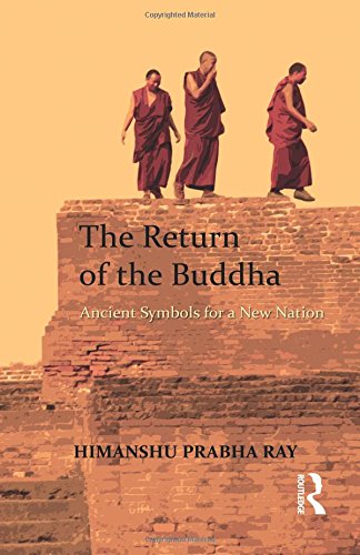 The Return of the Buddha Ancient Symbols for a New Nation [Paperback]