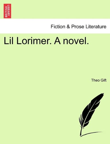 Lil Lorimer a Novel [Paperback]