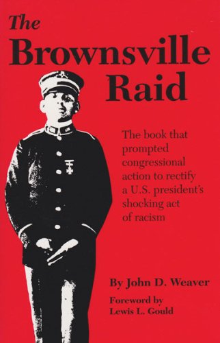 The Brownsville Raid [Paperback]