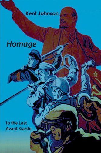 Homage To the Last Avant-Garde [Paperback]
