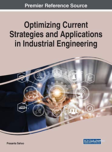Optimizing Current Strategies and Applications in Industrial Engineering [Hardcover]