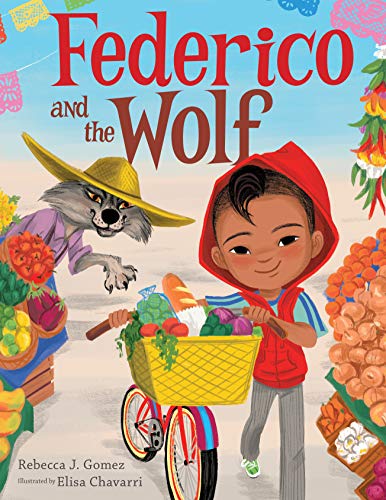 Federico and the Wolf [Hardcover]