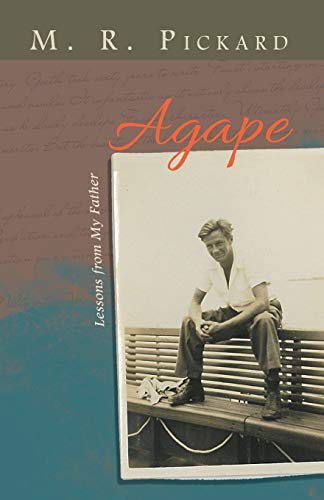 Agape Lessons From My Father [Paperback]