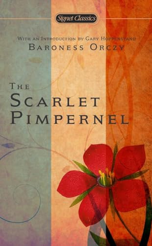 The Scarlet Pimpernel [Paperback]