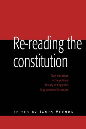 Re-reading the Constitution New Narratives in the Political History of England' [Paperback]