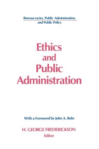 Ethics and Public Administration [Paperback]