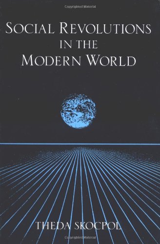 Social Revolutions in the Modern World [Paperback]
