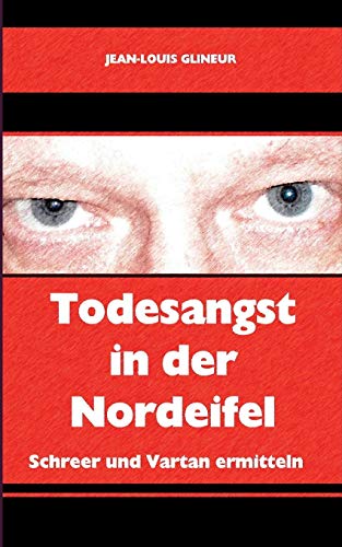 Todesangst In Der Nordeifel (german Edition) [Paperback]