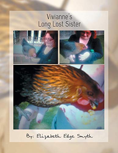 Vivianne's Long Lost Sister [Paperback]