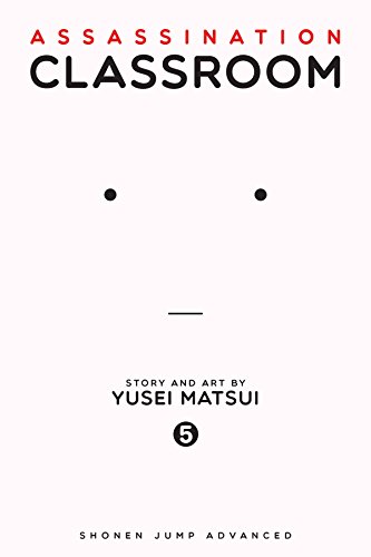 Assassination Classroom, Vol. 5 [Paperback]