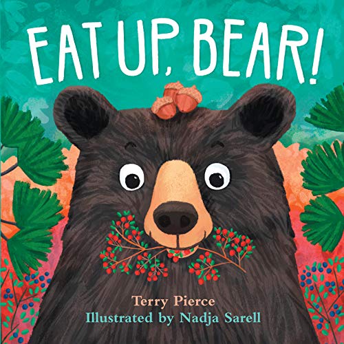 Eat Up, Bear [Board book]