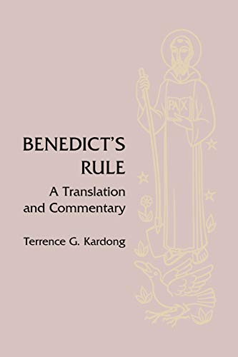 Benedict's Rule A Translation And Commentary [Hardcover]