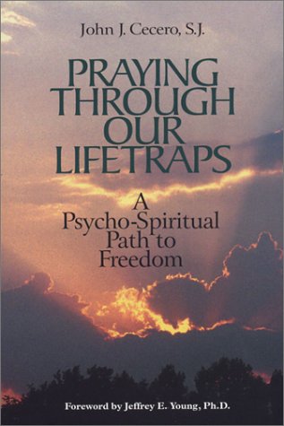 Praying Through Our Lifetraps [Paperback]