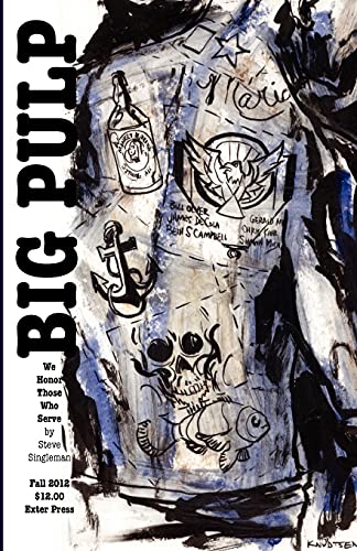 Big Pulp We Honor Those Who Serve [Paperback]