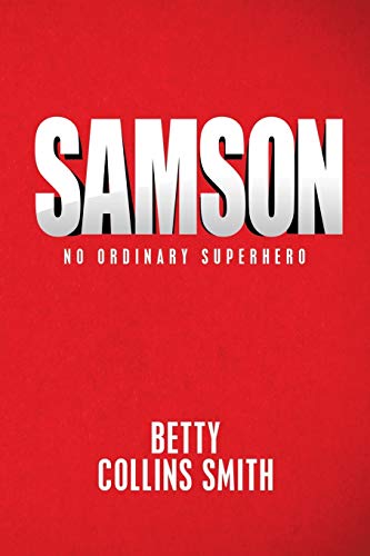 Samson  No Ordinary Superhero [Paperback]