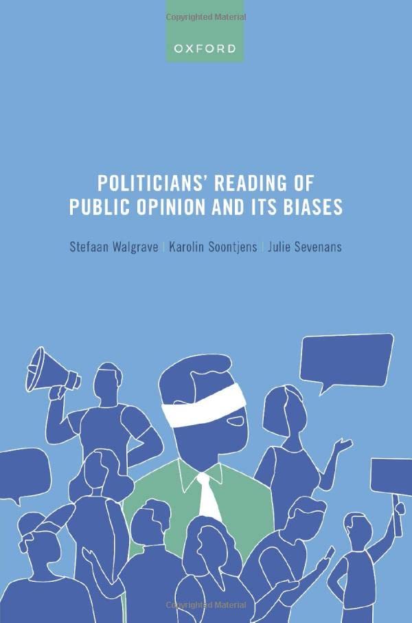Politicians' Reading of Public Opinion and its Biases [Hardcover]