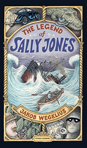 The Legend of Sally Jones Graphic Novel [Hardcover]