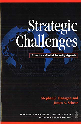 Strategic Challenges America's Global Security Agenda (national Defense Univers [Paperback]
