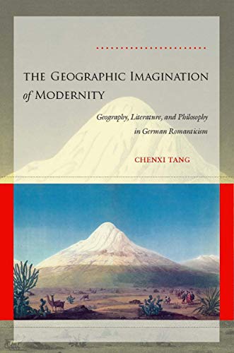 The Geographic Imagination of Modernity Geography, Literature, and Philosophy i [Hardcover]