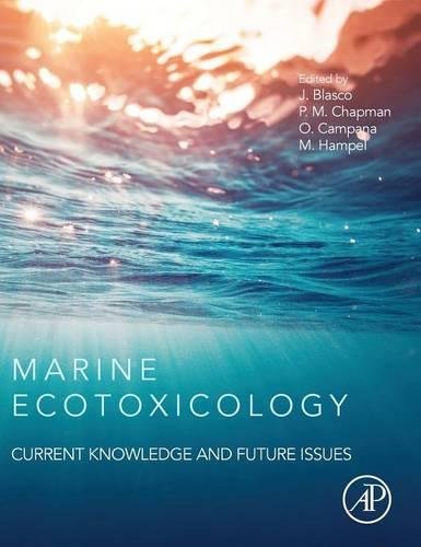 Marine Ecotoxicology Current Knowledge and Future Issues [Hardcover]