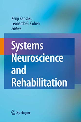 Systems Neuroscience and Rehabilitation [Hardcover]