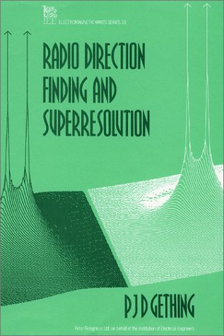 Radio Direction Finding and Superresolution [Hardcover]