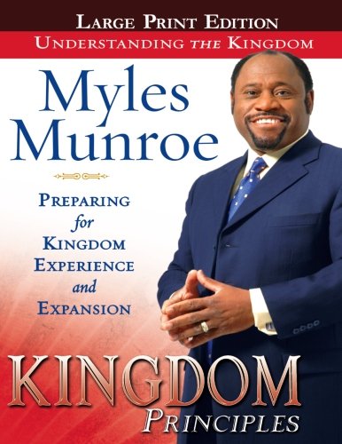 Kingdom Principles Large Print Edition [Paperback]