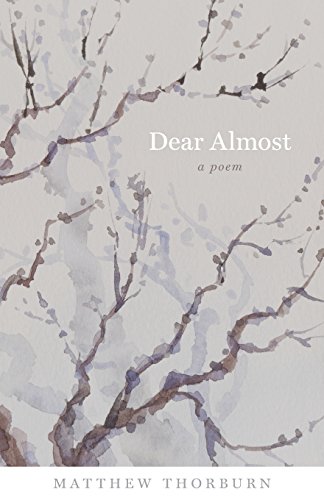 Dear Almost A Poem (barataria Poetry) [Paperback]