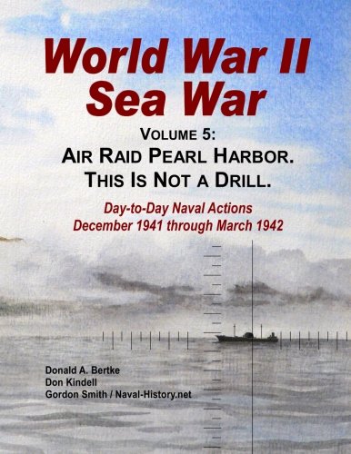 World War II Sea War, Vol 5  Air Raid Pearl Harbor. This Is Not a Drill [Paperback]