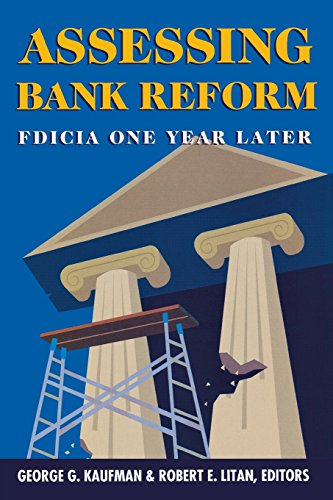 Assessing Bank Reform FDICIA One Year Later [Paperback]