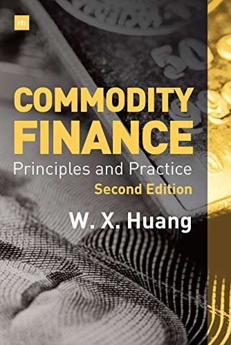 Commodity Finance  2nd Edition Principles and Practice [Hardcover]