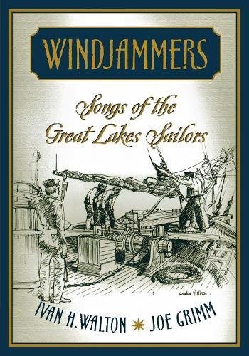 Windjammers Songs Of The Great Lakes Sailors (great Lakes Books Series) [Paperback]