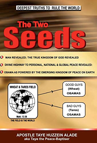 The Two Seeds Deepest Truths To Rule The World [Hardcover]