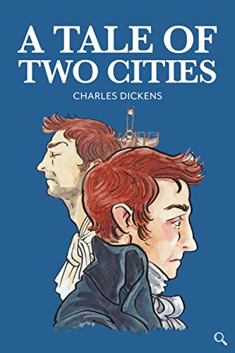 A Tale of Two Cities [Hardcover]