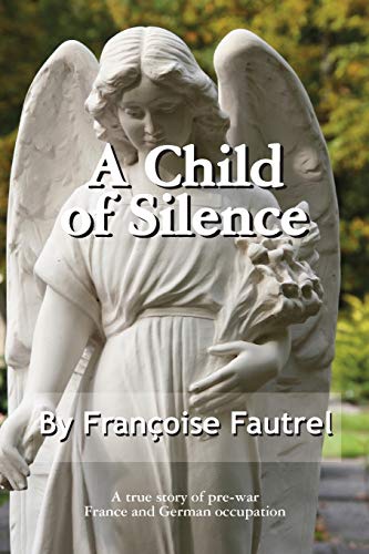 A Child Of Silence [Paperback]