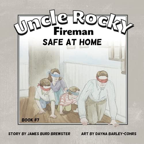 Uncle Rocky, Fireman Book 7 Safe At Home [Paperback]