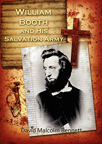 William Booth And His Salvation Army [Paperback]