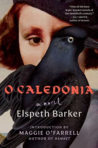 O Caledonia A Novel [Paperback]