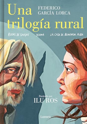 Una triloga rural (Bodas de sangre, Yerma y La casa de Bernarda Alba) / Lorcas [Hardcover]