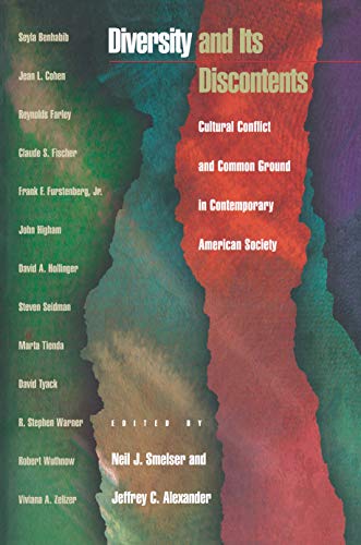 Diversity and Its Discontents Cultural Conflict and Common Ground in Contempora [Paperback]