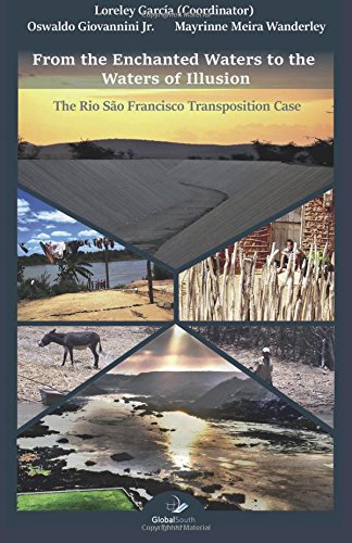 From The Enchanted Waters To The Waters Of Illusion The Rio So Francisco Trans [Paperback]
