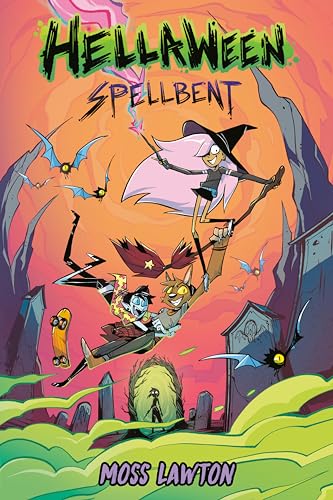 Hellaween Spellbent A Graphic Novel [Hardcover]