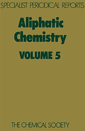 Aliphatic Chemistry Volume 5 [Hardcover]