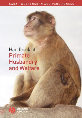 Handbook of Primate Husbandry and Welfare [Paperback]
