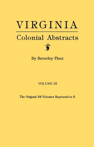 Virginia Colonial Abstracts [Hardcover]