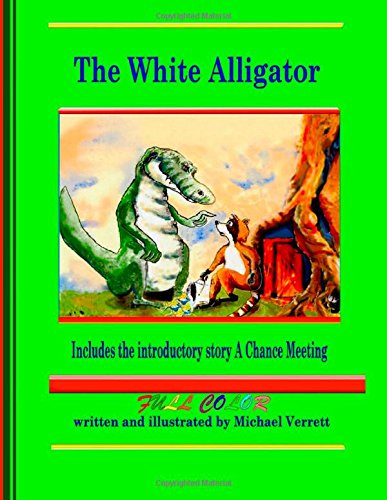 White Alligator (paperback full Color) [Paperback]