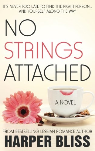 No Strings Attached The Pink Bean Series - Book 1 (volume 1) [Paperback]